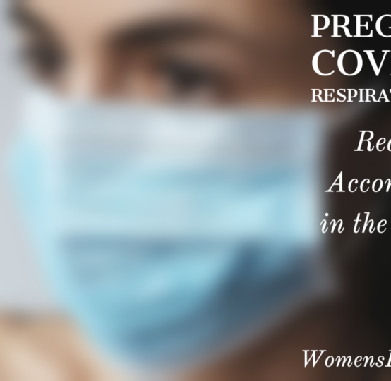 Pregnancy and COVID: Reasonable Accommodation in the Workplace